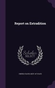 Cover-Bild zum Titel 'Report on Extradition' von ''