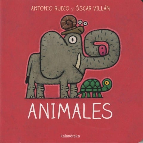 Animales - Antonio Rubio, Óscar Villán