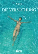 Cover-Bild zum Titel 'Die Versuchung' von 'Axel'
