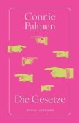 Cover-Bild zum Titel 'Die Gesetze' von 'Connie Palmen'