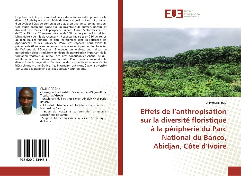 Effets de l¿anthropisation sur la diversité floristique à la périphérie du Parc National du Banco, Abidjan, Côte d¿Ivoire - Gnahoré Éric