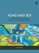 Cover-Bild zum Titel 'ADHD and Sex' von 'Lyne Piché'