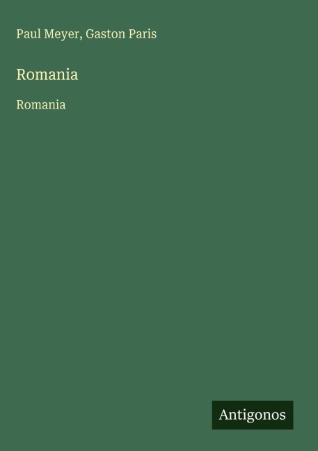 Romania - Paul Meyer, Gaston Paris