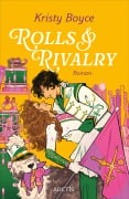 Cover-Bild zum Titel 'Rolls & Rivalry' von 'Kristy Boyce'