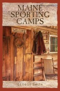 Cover-Bild zum Titel 'Maine Sporting Camps' von 'George Smith'