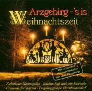 Arzgebirg-S'is Weihnachtszeit - Various