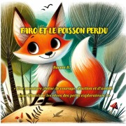Cover-Bild zum Titel 'Faro et le Poisson Perdu' von 'Bacem B.'