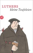 Cover-Bild zum Titel 'Luthers kleine Teufeleien' von 'Martin Luther'