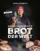 Cover-Bild zum Titel 'Das einfachste Brot der Welt' von 'Axel Schmitt'