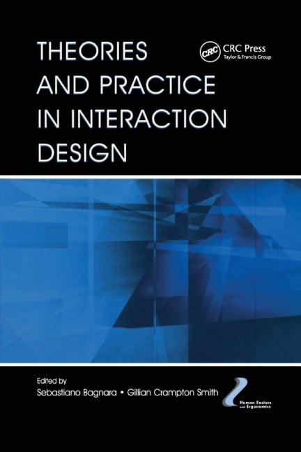 Theories and Practice in Interaction Design - 