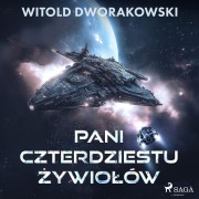 Cover-Bild zum Titel 'Pani Czterdziestu ¿ywio¿ów' von 'Witold Dworakowski'