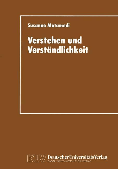 Verstehen und Verständlichkeit - Susanne Klein