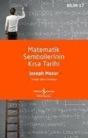Matematik Sembollerinin Kisa Tarihi - Joseph Mazur