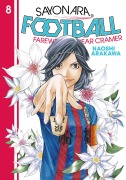 Cover-Bild zum Titel 'Sayonara, Football 8' von 'Naoshi Arakawa'