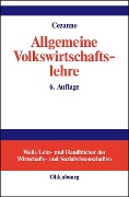 Allgemeine Volkswirtschaftslehre - Wolfgang Cezanne