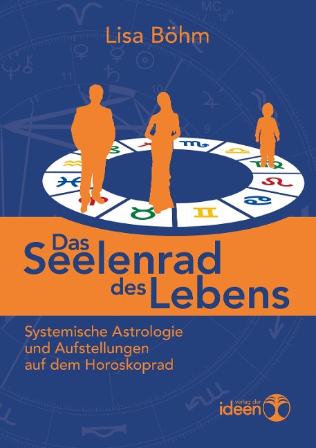 Das Seelenrad des Lebens - Lisa Böhm