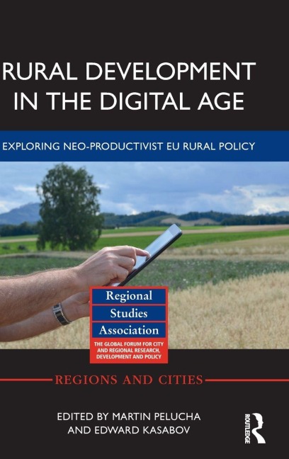 Rural Development in the Digital Age - Martin P¿lucha, Edward Kasabov