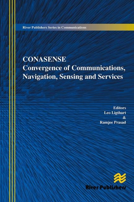 Communications, Navigation, Sensing and Services (Conasense) - 