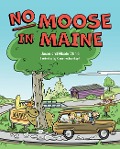 No Moose in Maine - Jason Vishio, Nicole Vishio