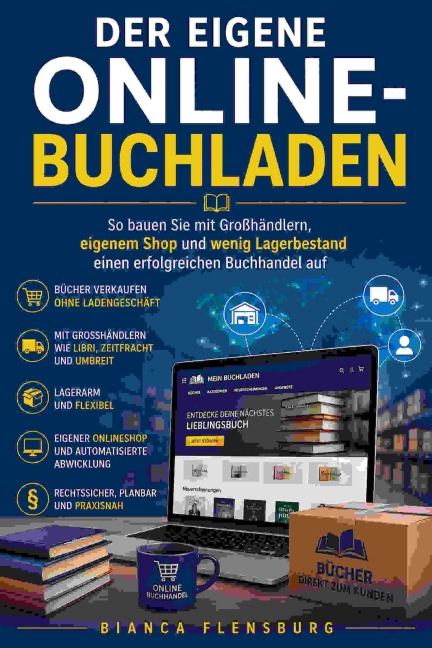 Der eigene Online-Buchladen - Bianca Flensburg