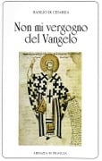Cover-Bild zum Titel '«Non mi vergogno del Vangelo». Omelie scelte' von 'Basilio (San)'