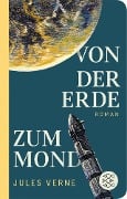 Von der Erde zum Mond - Jules Verne