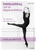 Cover-Bild zum Titel 'Ballettausbildung nach der Waganowa-Methode' von 'Judith Frege'