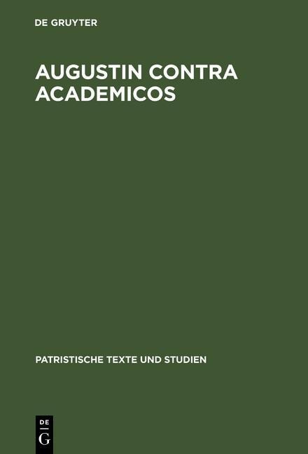 Augustin contra Academicos - 