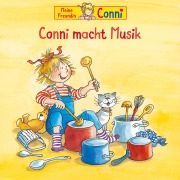 Conni macht Musik - Hans-Joachim Herwald, Sabine Jahnke, Liane Schneider, Alexander Ester