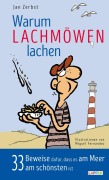 Cover-Bild zum Titel 'Warum Lachmöwen lachen - 33 Beweise dafür, dass es am Meer am schönten ist' von 'Jan Zerbst'