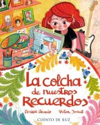 Cover-Bild zum Titel 'La Colcha de Nuestros Recuerdos' von 'Desirée Acevedo'
