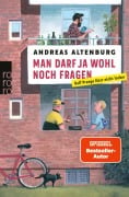 Cover-Bild zum Titel 'Man darf ja wohl noch fragen' von 'Andreas Altenburg'