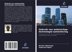 Cover-Bild zum Titel 'Gebruik van wetenschap-technologie-samenleving' von 'Benson Igboanugo, Zephrinus Njoku'