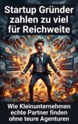Cover-Bild zum Titel 'Startup Gründer zahlen zu viel für Reichweite' von 'Dieter Falkenrath'