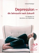 Cover-Bild zum Titel 'Depression - die Sehnsucht nach Zukunft' von 'Eckhard Roediger'