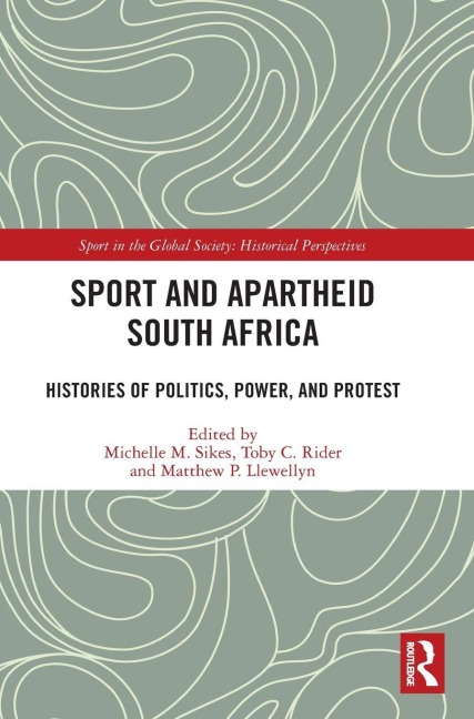 Sport and Apartheid South Africa - 