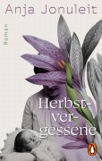Cover-Bild zum Titel 'Herbstvergessene' von 'Anja Jonuleit'