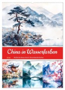 Cover-Bild zum Titel 'China in Wasserfarben - Idyllische Reise durch Traumlandschaften (Wandkalender 2026 DIN A2 hoch), CALVENDO Monatskalender' von 'Anja Frost'