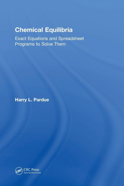 Chemical Equilibria - Harry L. Pardue