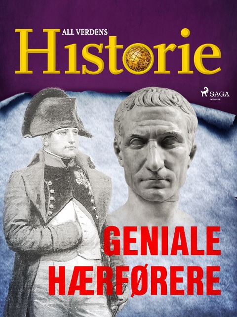Geniale hærførere - All Verdens Historie