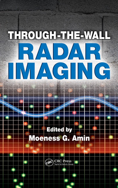 Through-the-Wall Radar Imaging - 