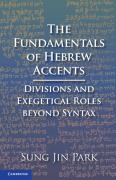Cover-Bild zum Titel 'The Fundamentals of Hebrew Accents' von 'Sung Jin Park'