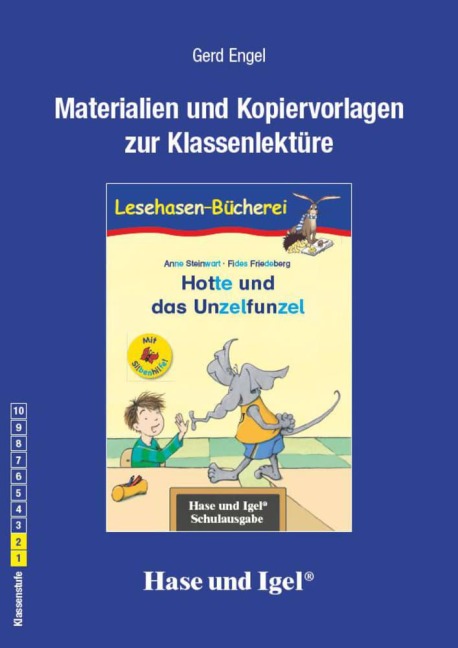 Hotte und das Unzelfunzel / Silbenhilfe. Begleitmaterial - Gerd Engel