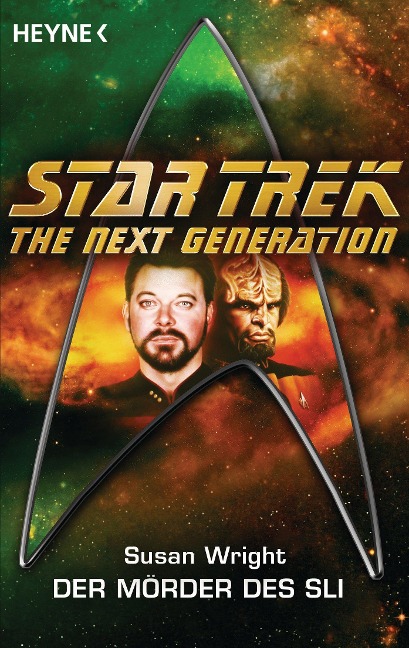 Star Trek - The Next Generation: Die Mörder des Sli - Susan Wright
