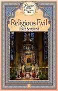 Religious Evil (Revised Ferellonian King, #1) - David Bergsland