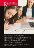 Cover-Bild zum Titel 'Routledge International Handbook of Visual-motor skills, Handwriting, and Spelling' von ''