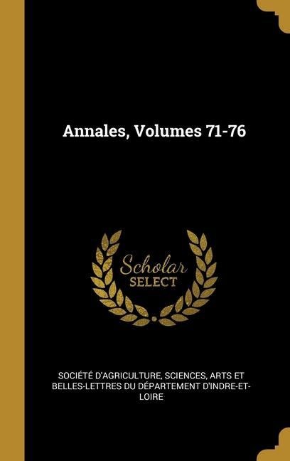 Annales, Volumes 71-76 - 