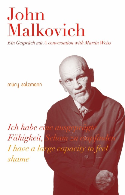 John Malkovich - John Malkovich, Martin Weiss