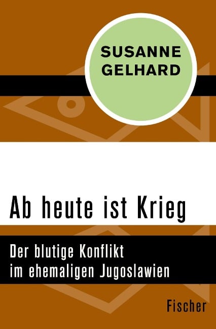 Ab heute ist Krieg - Susanne Gelhard