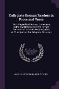 Cover-Bild zum Titel 'Collegiate German Readers in Prose and Verse' von 'James Henry Worman, Albin Putzker'